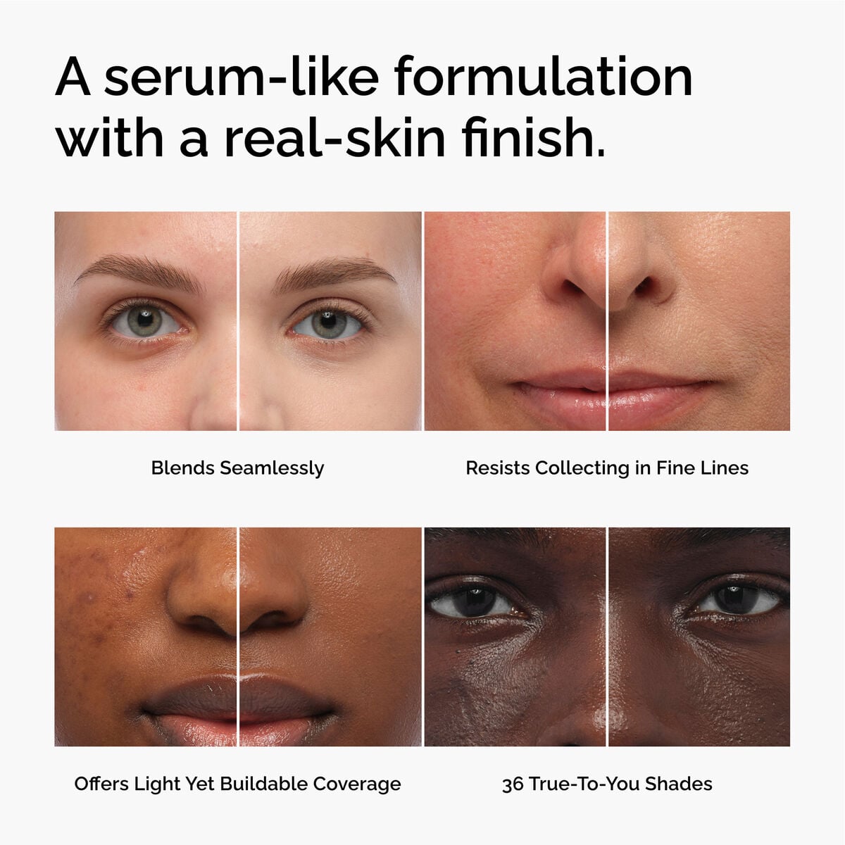 serum-foundation-h1 FY26-D50944-ORD-Web-PDP-Colours-Benefits-1x1-EN.jpg